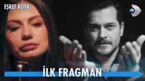 Eşref Rüya 1.Bölüm Fragmanı