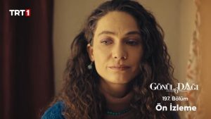 Gönül Dağı 197.Bölüm Önizleme