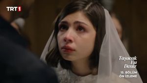 Taşacak Bu Deniz 15.Bölüm Önizleme