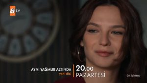 Aynı Yağmur Altında 1.Bölüm Önizleme (Yeni Dizi)