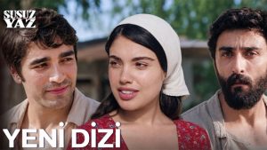 Susuz Yaz Fragman